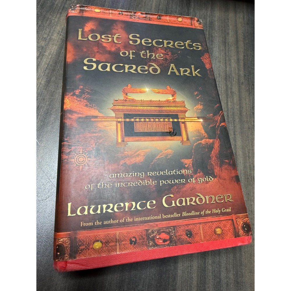 Lost Secrets of the Sacred Ark Laurence Gardner Hardcover Amazing Revelations